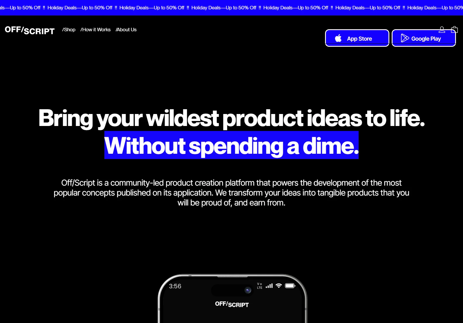 Off/Script: Turn Your Product Ideas into Reality Without Spending a Dime