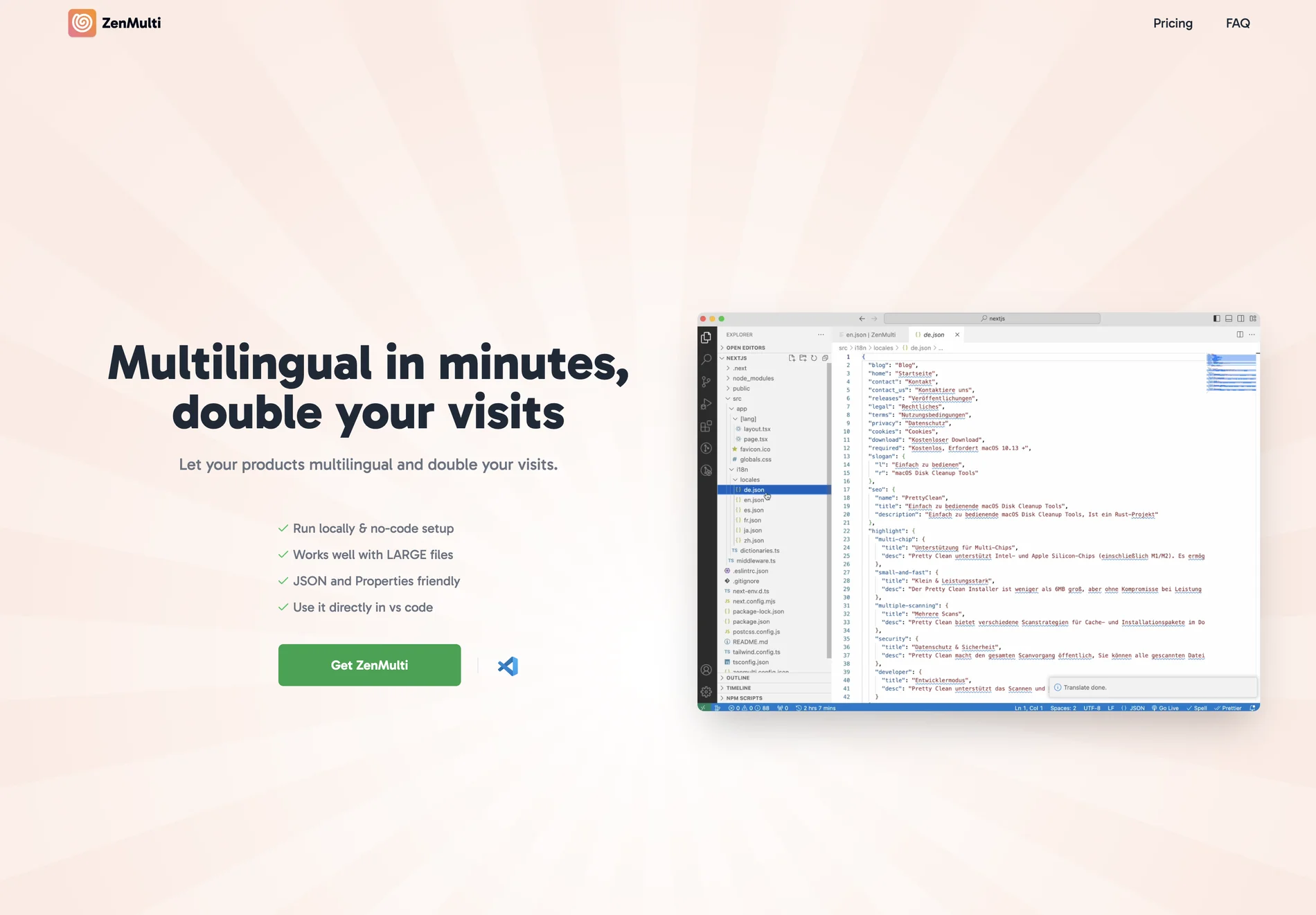 ZenMulti: Multilingual in Minutes, Double Your Visits